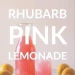 Rhubarb Pink Lemonade