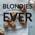 The Best Blondies Ever