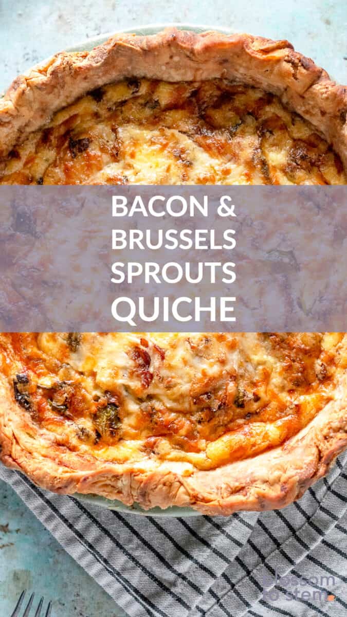 Bacon & Brussels Sprouts Quiche