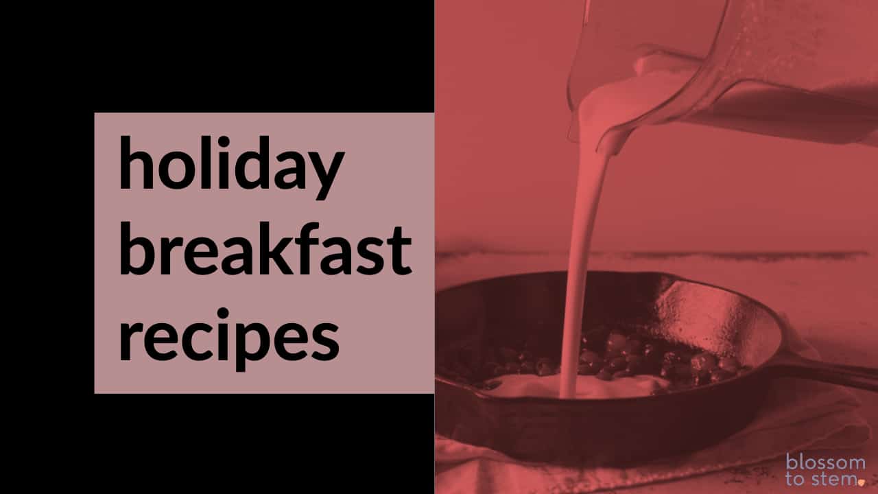 Holiday Breakfast Recipes