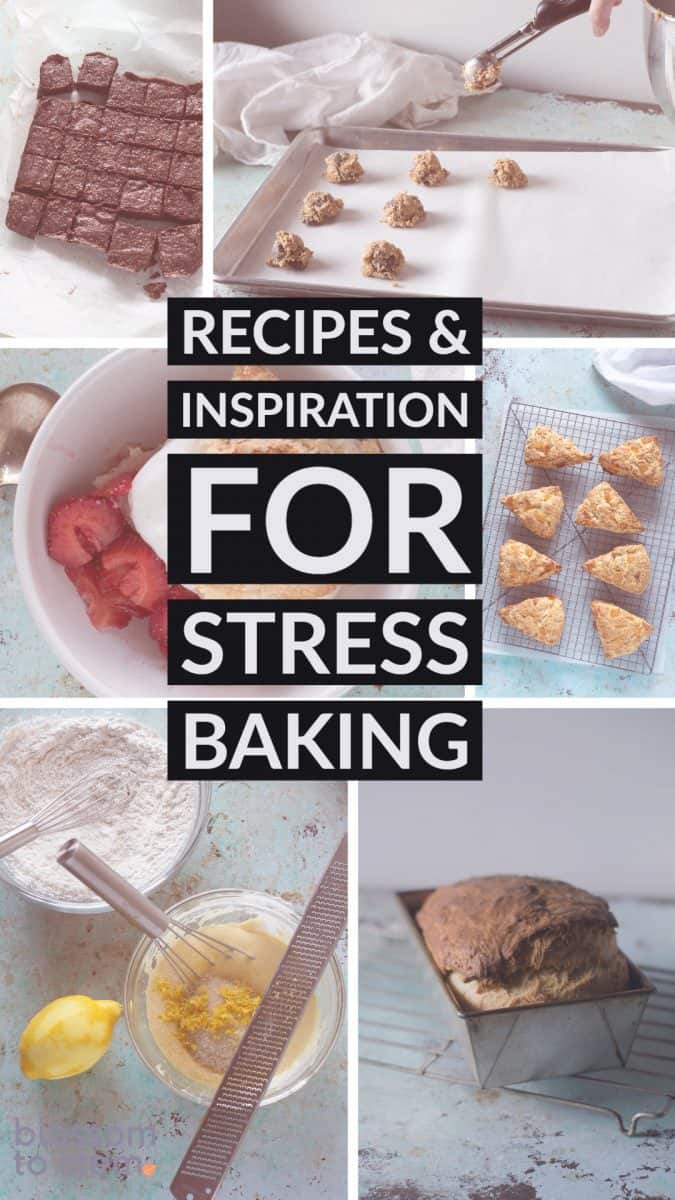 Recipes & Inspiration for Stress Baking