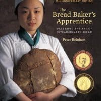 The Bread Baker's Apprentice, 15th Anniversary Edition: Mastering the Art of Extraordinary Bread [a Baking Book]