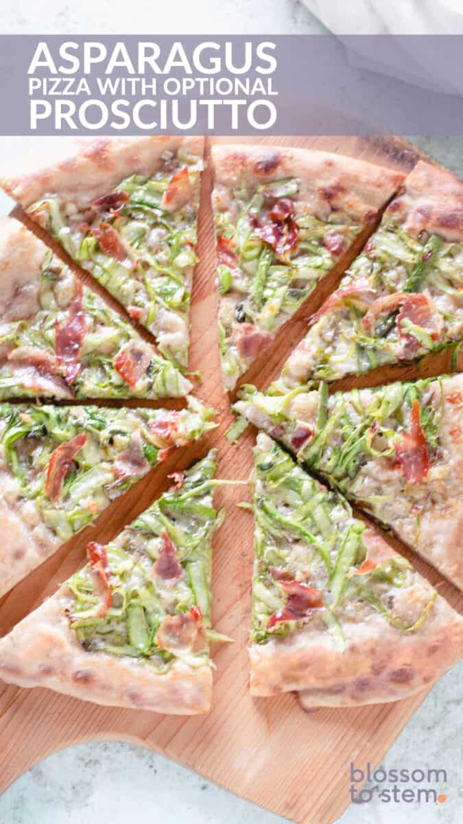 Asparagus Pizza with optional prosciutto