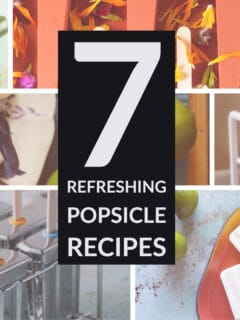 7 Refreshing Popsicle Recipes