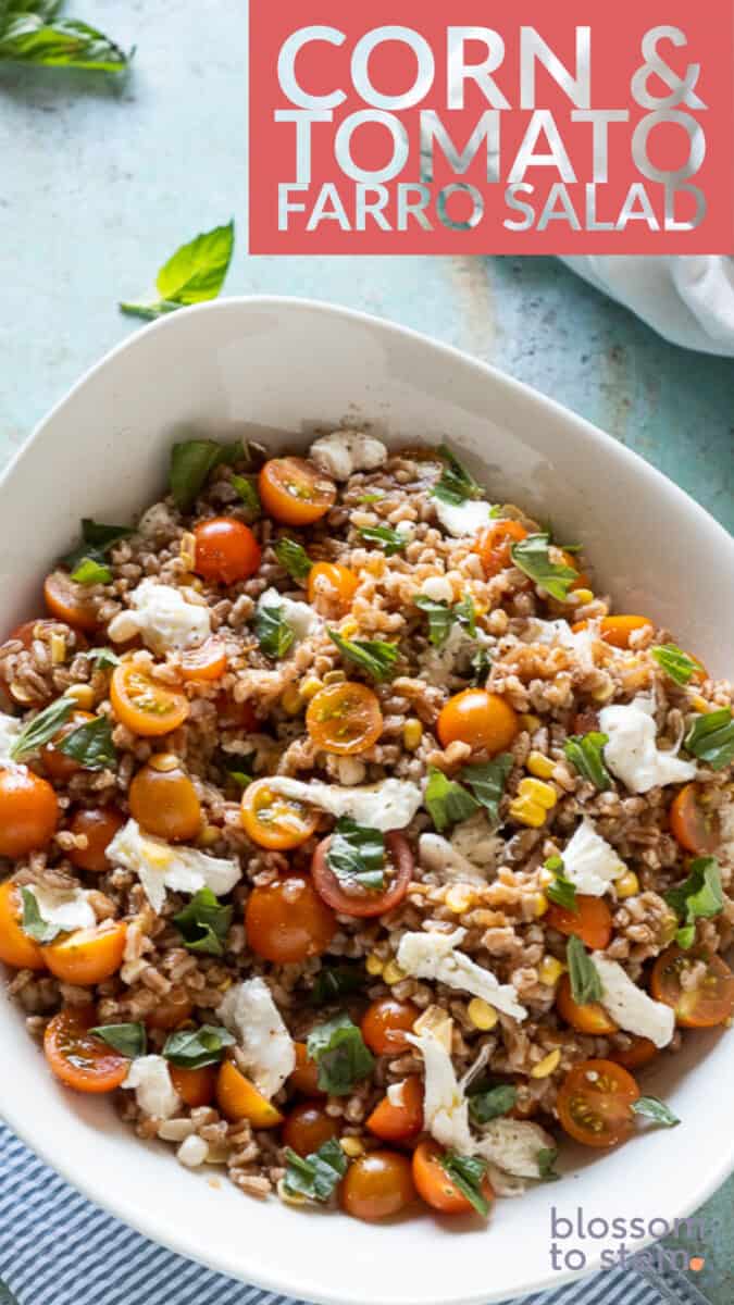 Corn & Tomato Farro Salad