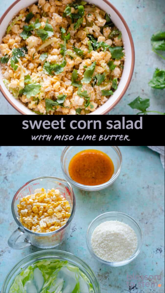 Sweet Corn Salad with Miso Lime Butter