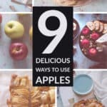 9 Delicious Ways to Use Apples