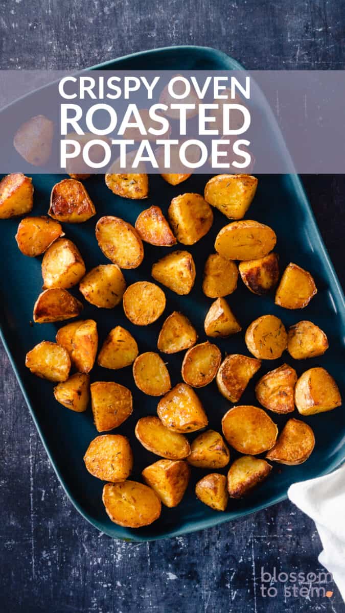 Crispy Oven Roasted Potatoes