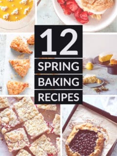 12 Spring Baking Recipes