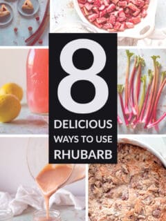 8 delicious ways to use rhubarb