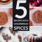 5 recipes with gingerbread spices