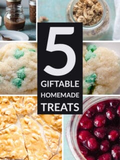 5 Giftable Homemade Treats